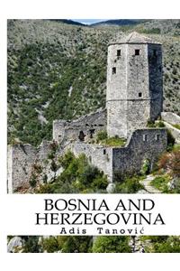 A Photo Tour of Bosnia and Herzegovina