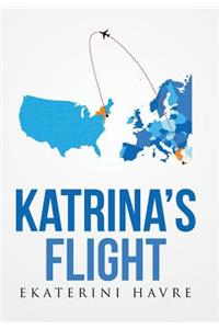 Katrina's Flight