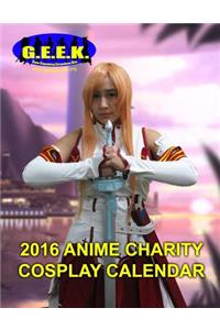 G.E.E.K. 2016 Anime Charity Cosplay Calendar