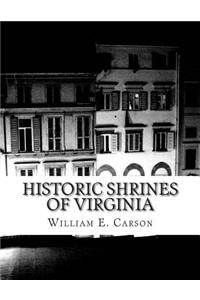 Historic Shrines of Virginia