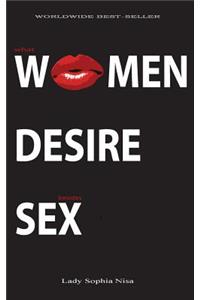 What WOMEN DESIRE besides SEX