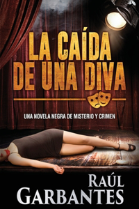 La Caída de una Diva