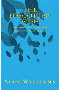 The Forgotten Wish