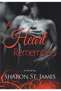 A Heart Remembers