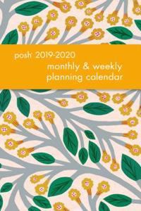 Posh: Trumpet Vines 2019-2020 Monthly/Weekly Planning Calendar