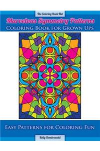 Marvelous Symmetry Patterns Coloring Book for Grown Ups