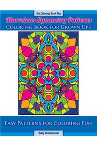 Marvelous Symmetry Patterns Coloring Book for Grown Ups