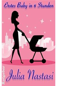 Erstes Baby in sechs Stunden
