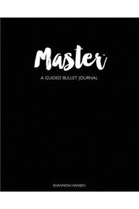 Master Guided Bullet Journal