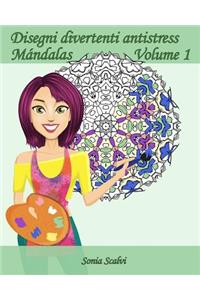 Disegni divertenti antistress - Mándala - Volume 1