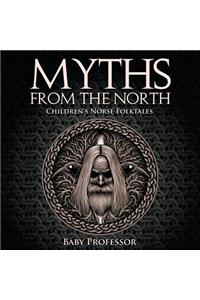 Myths from the North Children's Norse Folktales