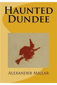 Haunted Dundee