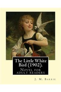 Little White Bird (1902). By