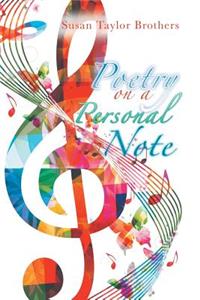 Poetry on a Personal Note