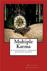 Multiple Karma: A Paranormal Murder Mystery Novel