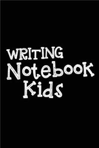 Writing Notebook Kids