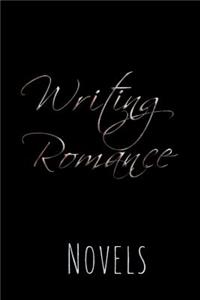 Writing Romance Novels