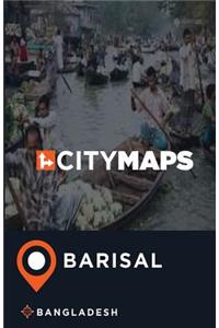 City Maps Barisal Bangladesh