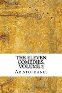 The Eleven Comedies, Volume 2