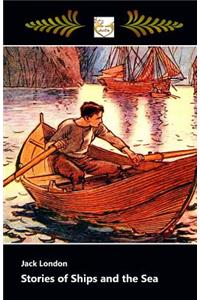 Stories of Ships and the Sea - Large Print