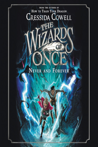 Wizards of Once: Never and Forever