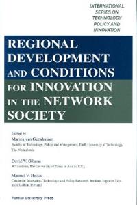 Regional Development and Conditions for Innovation in the Network Society