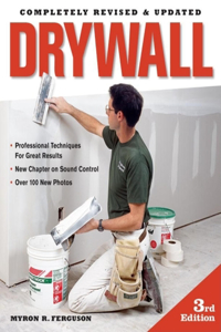 Drywall: Professional Techniques for Walls & Ceilings