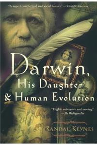 Darwin, His Daughter, And Human Evolution