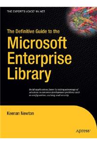 Definitive Guide to the Microsoft Enterprise Library