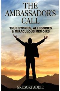The Ambassador's Call