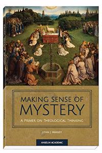 Making Sense of Mystery