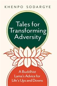 Tales for Transforming Adversity