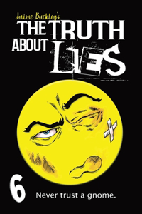 The Truth About Lies