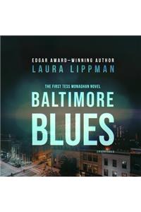 Baltimore Blues Lib/E