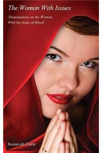 The Woman with Issues