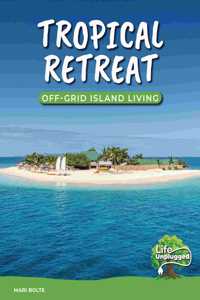 Tropical Retreat