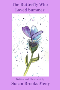 Butterfly Who Loved Summer