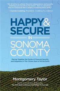 Happy & Secure in Sonoma County