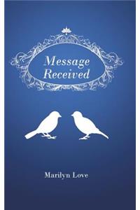 Message Received