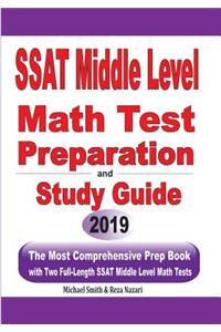 SSAT Middle Level Math Test Preparation and Study Guide