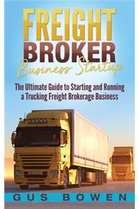 Freight Broker Business Startup