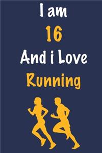 I am 16 And i Love Running