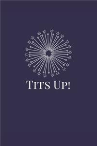 Tits Up!