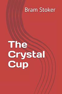 The Crystal Cup