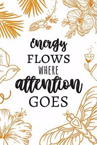 Energy Flows Where Attention Goes