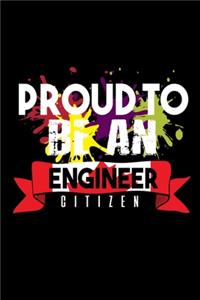 Proud to be an engineer citizen