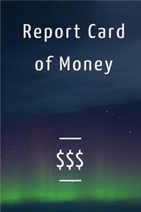 Report Card of Money