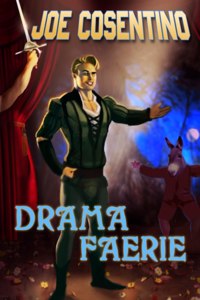 Drama Faerie: A Nicky and Noah Mystery