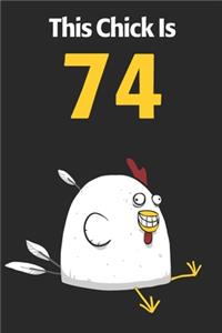 This Chick Is 74