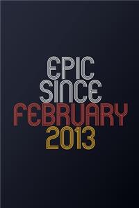 Epic Since February 2013